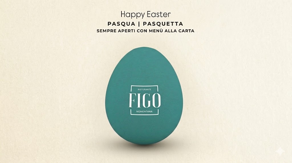 Pasqua e Pasquetta da Figo Nomentana a Roma: pranzo e cena alla carta